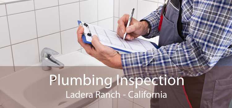Plumbing Inspection Ladera Ranch - California
