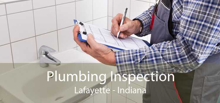 Plumbing Inspection Lafayette - Indiana