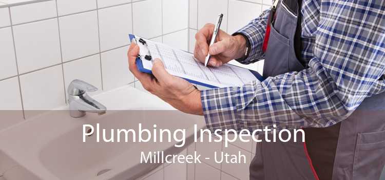 Plumbing Inspection Millcreek - Utah