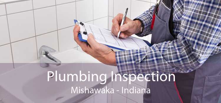 Plumbing Inspection Mishawaka - Indiana