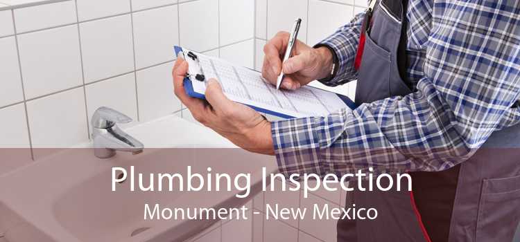 Plumbing Inspection Monument - New Mexico