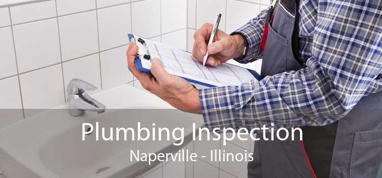 Plumbing Inspection Naperville - Illinois