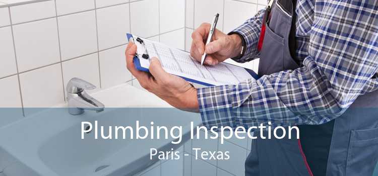 Plumbing Inspection Paris - Texas