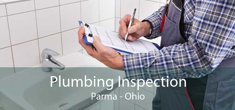Plumbing Inspection Parma - Ohio
