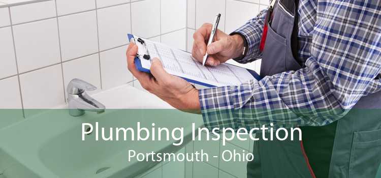 Plumbing Inspection Portsmouth - Ohio
