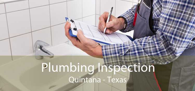 Plumbing Inspection Quintana - Texas