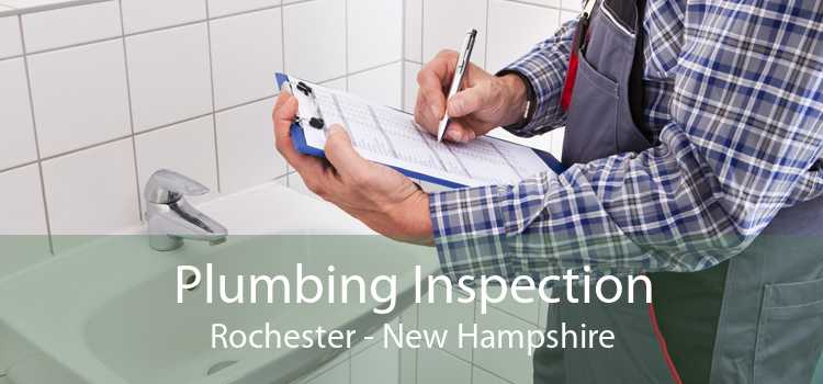 Plumbing Inspection Rochester - New Hampshire