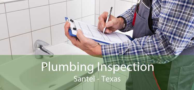 Plumbing Inspection Santel - Texas