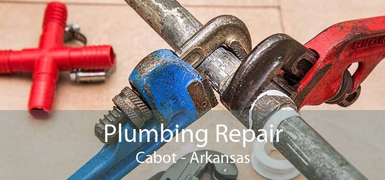 Plumbing Repair Cabot - Arkansas