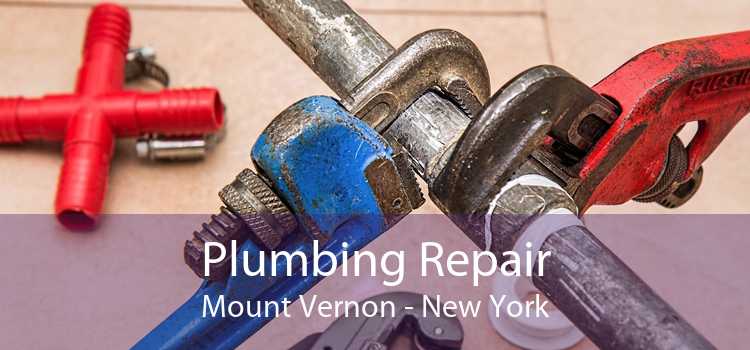 Plumbing Repair Mount Vernon - New York