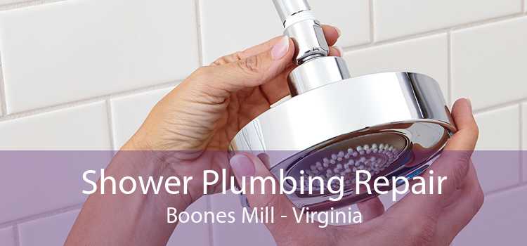 Shower Plumbing Repair Boones Mill - Virginia