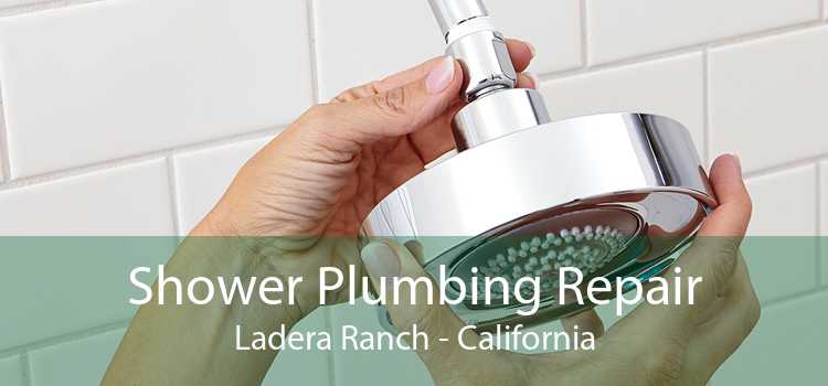 Shower Plumbing Repair Ladera Ranch - California