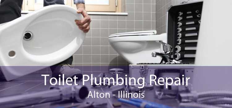 Toilet Plumbing Repair Alton - Illinois