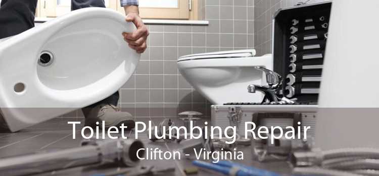 Toilet Plumbing Repair Clifton - Virginia