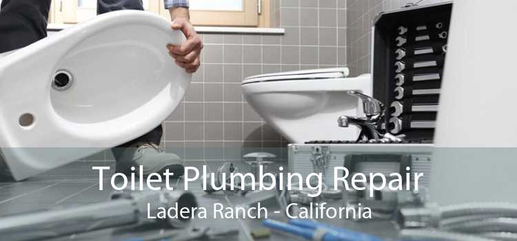 Toilet Plumbing Repair Ladera Ranch - California