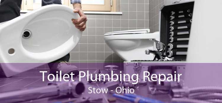 Toilet Plumbing Repair Stow - Ohio