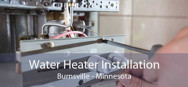 Water Heater Installation Burnsville - Minnesota