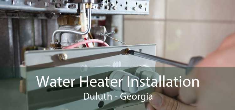 Water Heater Installation Duluth - Georgia