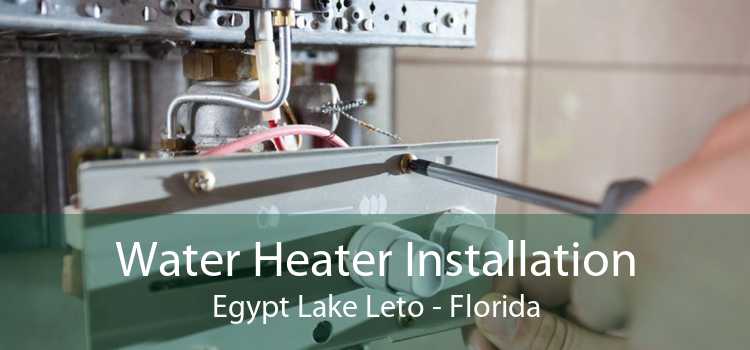 Water Heater Installation Egypt Lake Leto - Florida