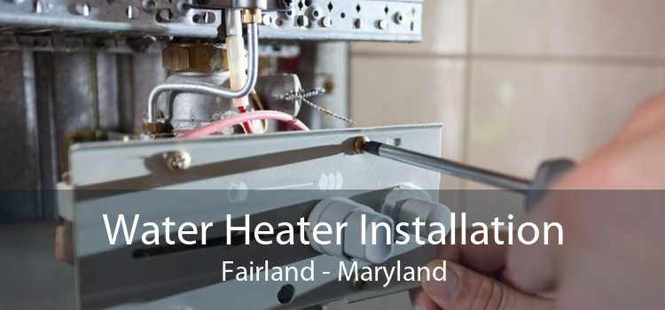 Water Heater Installation Fairland - Maryland