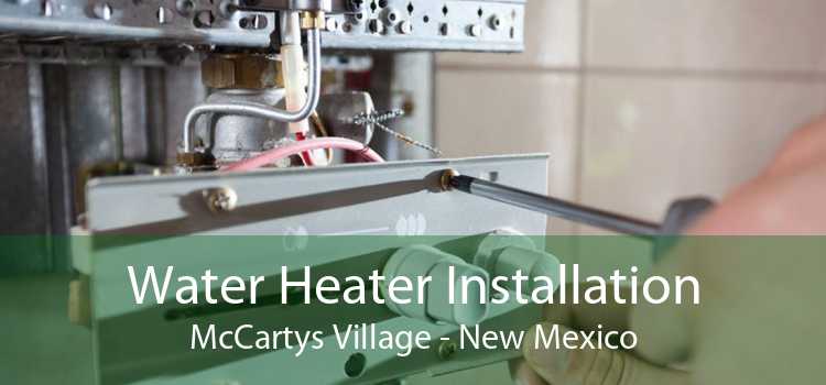 Water Heater Installation McCartys Village - New Mexico