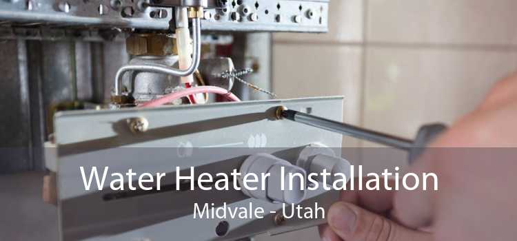Water Heater Installation Midvale - Utah