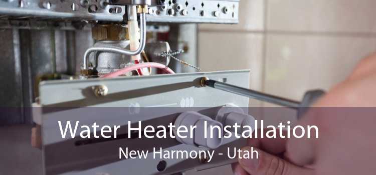 Water Heater Installation New Harmony - Utah