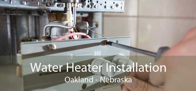Water Heater Installation Oakland - Nebraska
