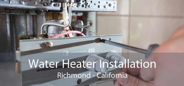 Water Heater Installation Richmond - California