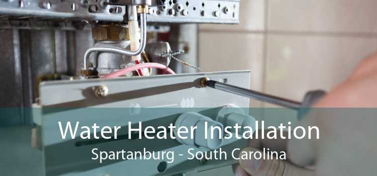 Water Heater Installation Spartanburg - South Carolina