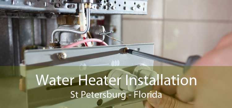 Water Heater Installation St Petersburg - Florida