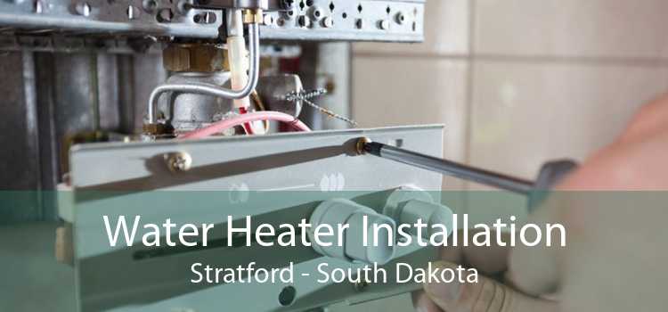Water Heater Installation Stratford - South Dakota