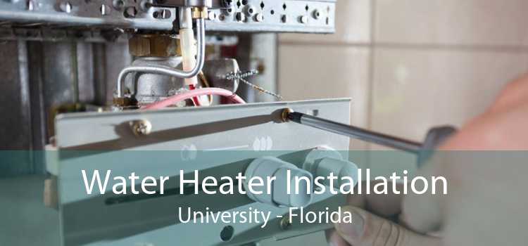 Water Heater Installation University - Florida