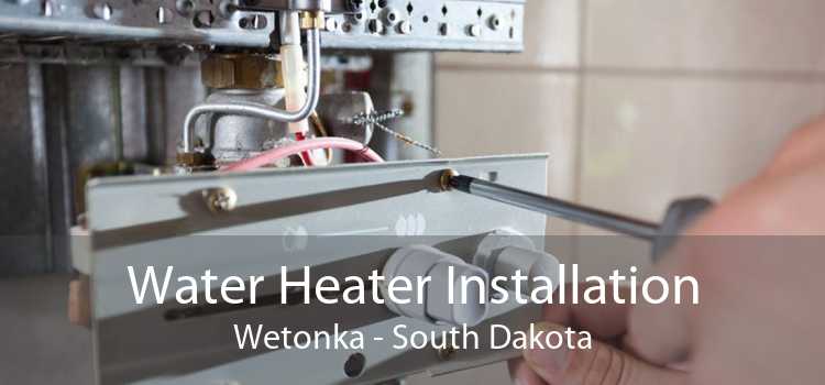 Water Heater Installation Wetonka - South Dakota