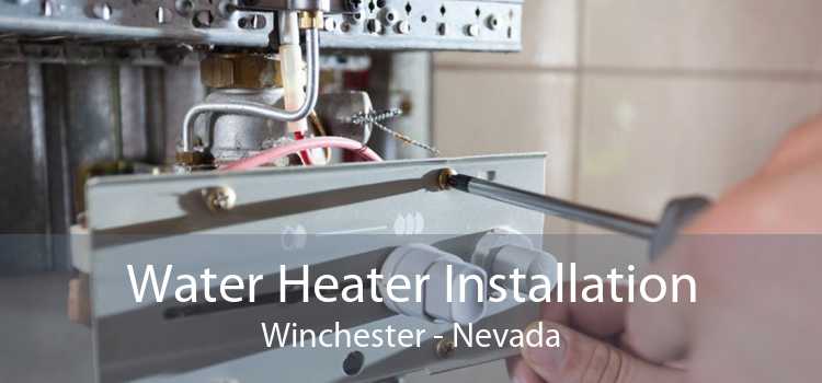 Water Heater Installation Winchester - Nevada
